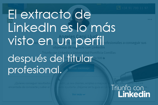 Consejos LinkedIn: El extracto lo más visto