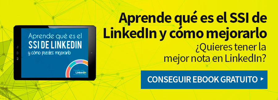 Aprende qué es el SSI de LinkedIn y cómo mejorarlo