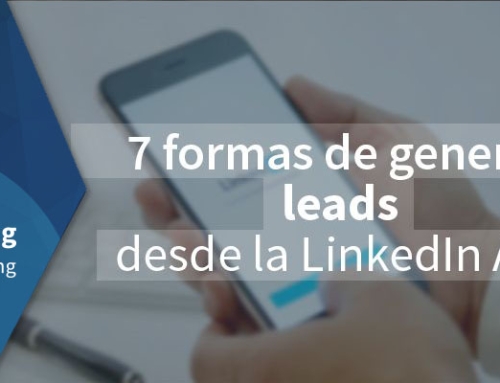 7 formas de generar leads desde la LinkedIn App