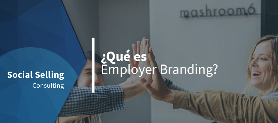 Qué es employer branding