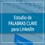 Estidio de palabras clave para LinkedIn